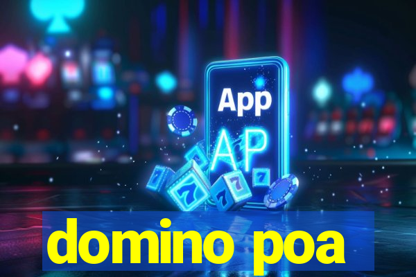 domino poa